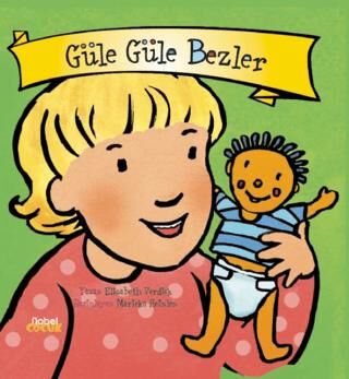 Güle Güle Bezler - 1