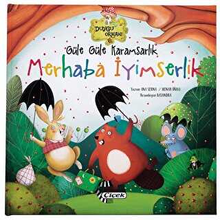 Güle Güle Karamsarlık, Merhaba İyimserlik - Çiçek Yayıncılık