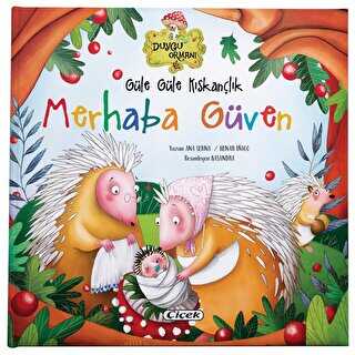 Güle Güle Kıskançlık, Merhaba Güven - Çiçek Yayıncılık