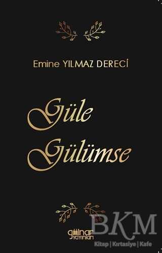 Güle Gülümse - 1