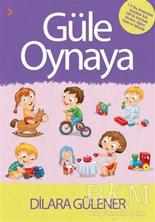 Güle Oynaya - Cinius Yayınları