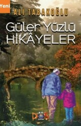 Güler Yüzlü Hikayeler - Düş Kurguları Çocuk