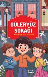 Güleryüz Sokağı - Çamlıca Çocuk Yayınları