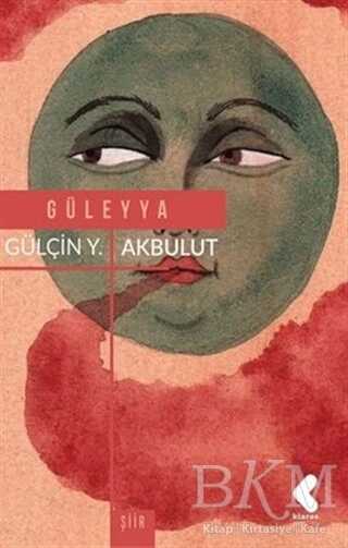 Güleyya - Klaros Yayınları