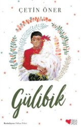 Gülibik - Can Çocuk Yayınları