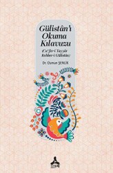 Gülistan’ı Okuma Kılavuzu - Sonçağ Yayınları