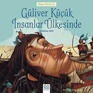 Güliver Küçük İnsanlar Ülkesinde - Dünyaca Ünlü Eserler kapağı