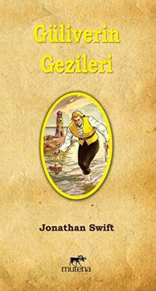Güliverin Gezileri - Mutena Yayınları