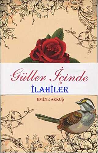 Güller İçinde İlahiler - Mercan Kitap