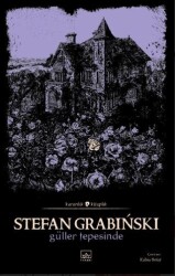 Güller Tepesinde - İthaki Yayınları