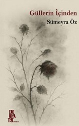 Güllerin İçinden - Edebiyatist