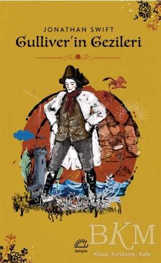 Gulliver’in Gezileri - İletişim Yayınevi