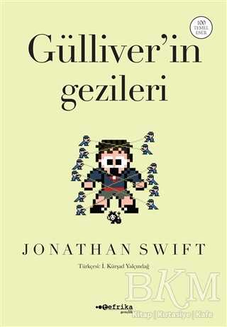 Gülliver’in Gezileri - Tefrika Yayınları
