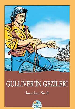 Gulliver’in Gezileri - Jonathan Swift - Maviçatı Yayınları