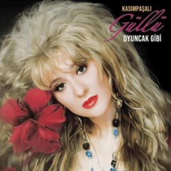 Güllü - Oyuncak Gibi Plak - Plak