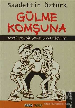 Gülme Komşuna - Ozan Yayıncılık