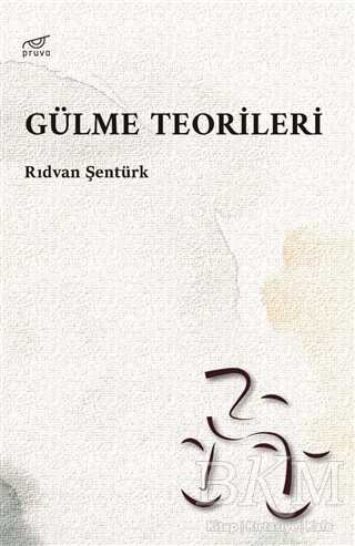 Gülme Teorileri - Pruva Yayınları