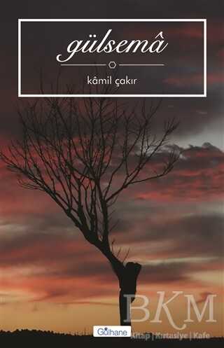 Gülsema - Gülhane Yayınları