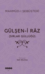 Gülşen-i Raz  Sırlar Güllüğü - Hece Yayınları