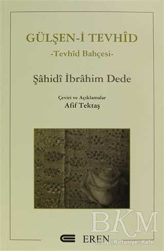 Gülşen-i Tevhid - Eren Yayıncılık