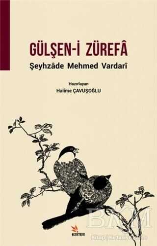 Gülşen-i Zürefa - Kriter Yayınları