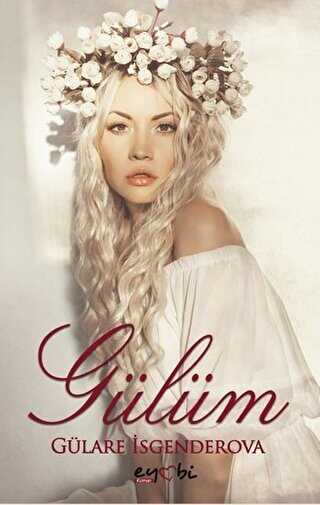 Gülüm - Eyobi Yayınları