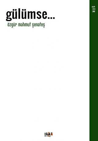 Gülümse - Tilki Kitap