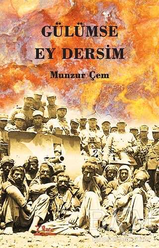 Gülümse Ey Dersim - Vate Yayınevi