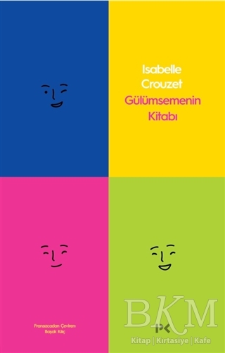 Gülümsemenin Kitabı - Profil Kitap