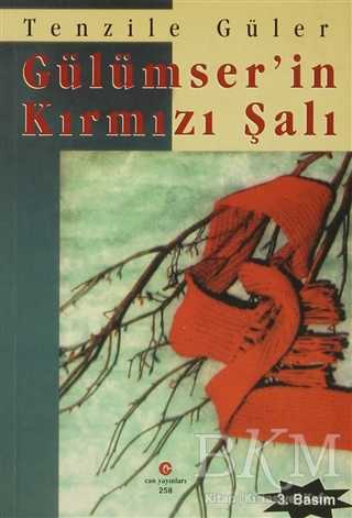Gülümser’in Kırmızı Şalı - Can Yayınları (Ali Adil Atalay)