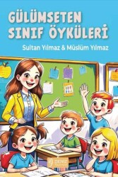Gülümseten Sınıf Öyküleri - Deniz Yayınevi