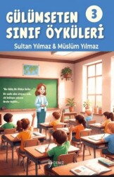 Gülümseten Sınıf Öyküleri 3 - Deniz Yayınevi
