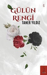 Gülün Rengi - Şyk Kitap