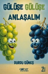 Gülüşe Gülüşe Anlaşalım - Gülnar Yayınları