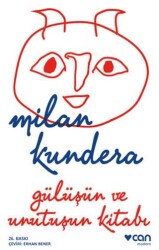 Gülüşün ve Unutuşun Kitabı - Can Yayınları