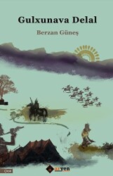Gulxunava Delal - Aryen Yayınları