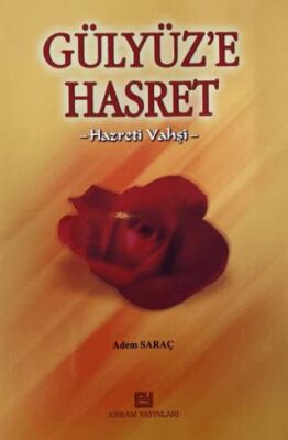Gülyüze Hasret - 1