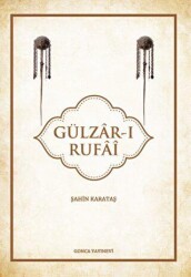 Gülzar-ı Rufai - Gonca Yayınevi