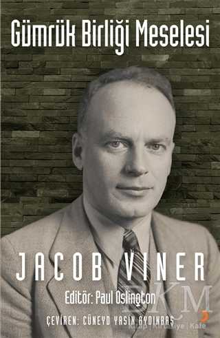 Gümrük Birliği Meselesi - Cinius Yayınları