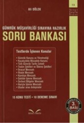 Gümrük Müşavirliği Soru Bankası 15 Konu Testi - 10 Deneme Sınavı - İkinci Sayfa Yayınları
