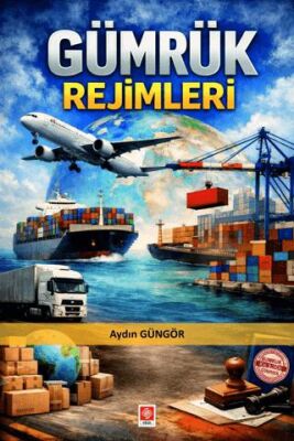 Gümrük Rejimleri - 1