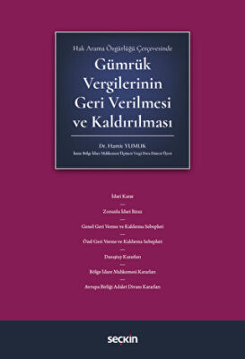 Gümrük Vergilerinin Geri Verilmesi ve Kaldırılması - 1