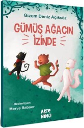 Gümüş Ağacın İzinde - Artenino Yayıncılık