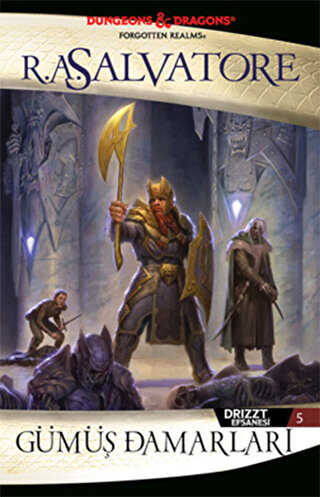 Gümüş Damarları - Drizzt Efsanesi 5. Kitap - İthaki Yayınları