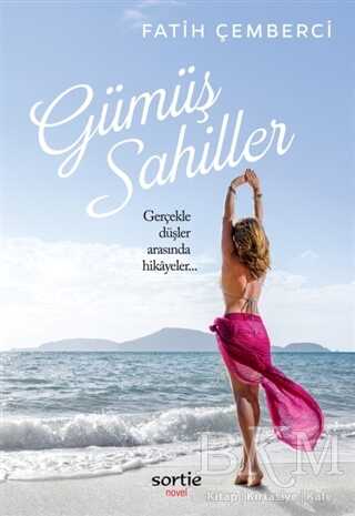 Gümüş Sahiller - Sortie Novel