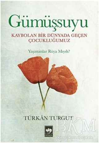 Gümüşsuyu - Ötüken Neşriyat