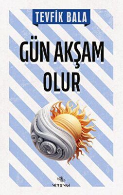 Gün Akşam Olur - 1