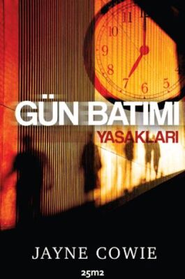 Gün Batımı Yasakları - 1