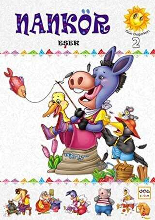 Gün Doğarken - 2 Nankör Eşek - Nar Çocuk