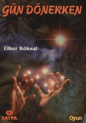 Gün Dönerken - Saypa Yayın Dağıtım